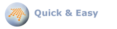 Quick and Easy - Ready to use in days